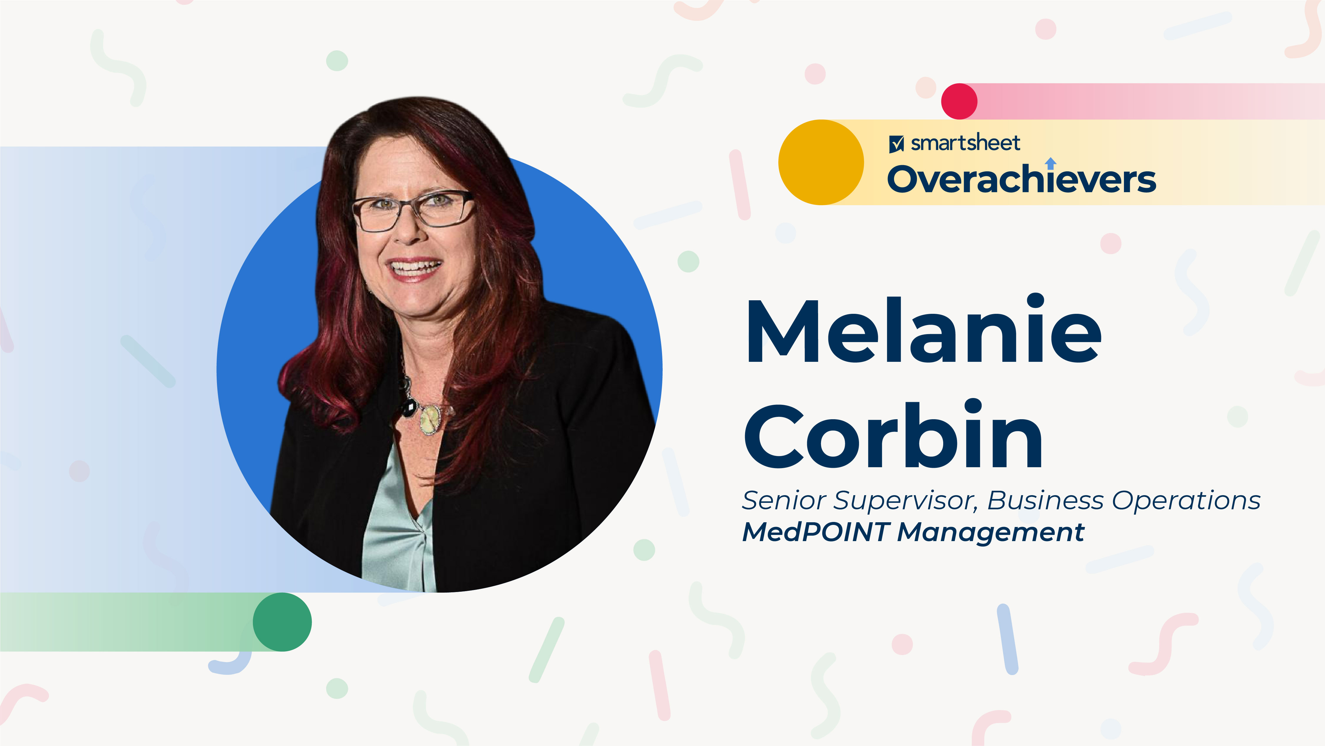Melanie Corbin, senior supervisor of business operations at MedPOINT Management
