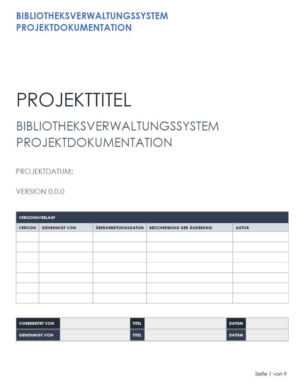  Vorlage für die Projektdokumentation eines Bibliotheksverwaltungssystems