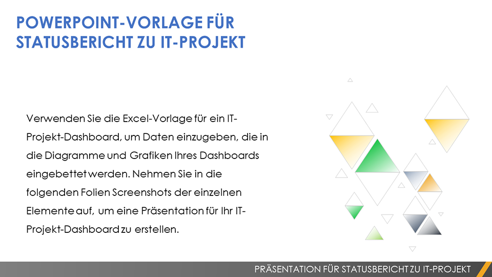  Powerpoint-Vorlage für den IT-Projektstatusbericht