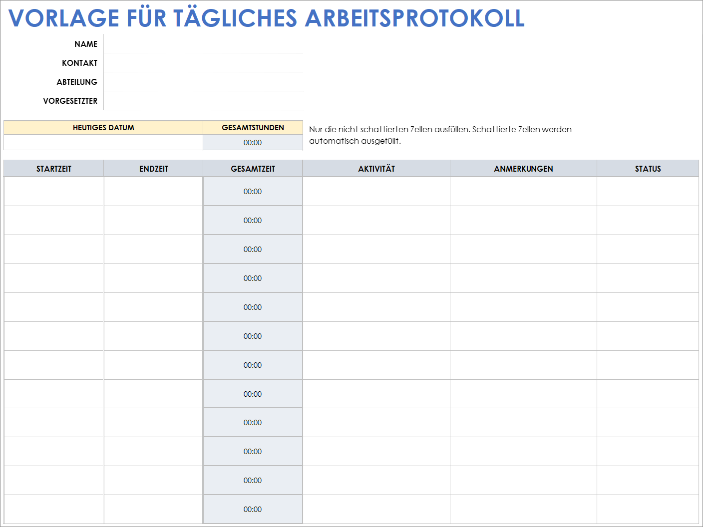  Vorlage für das tägliche Arbeitsprotokoll